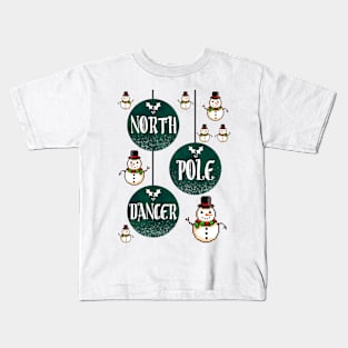 North Pole Dancer Kids T-Shirt